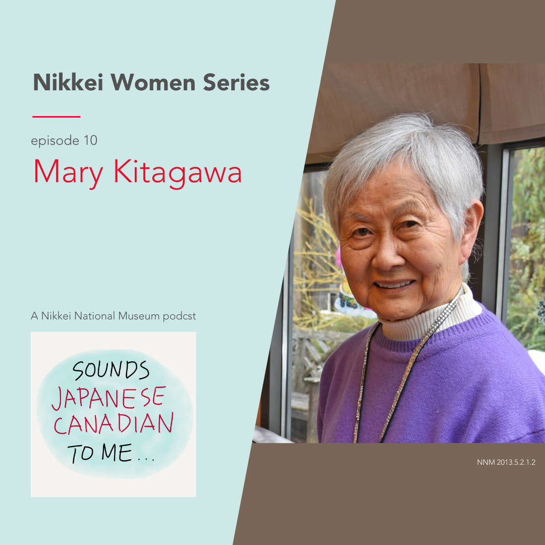Mary Kitagawa – Nikkei Women series